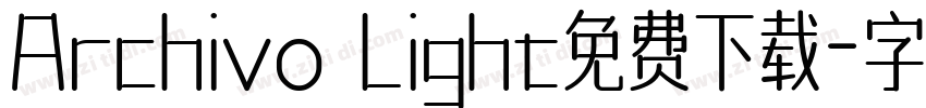 Archivo light免费下载字体转换